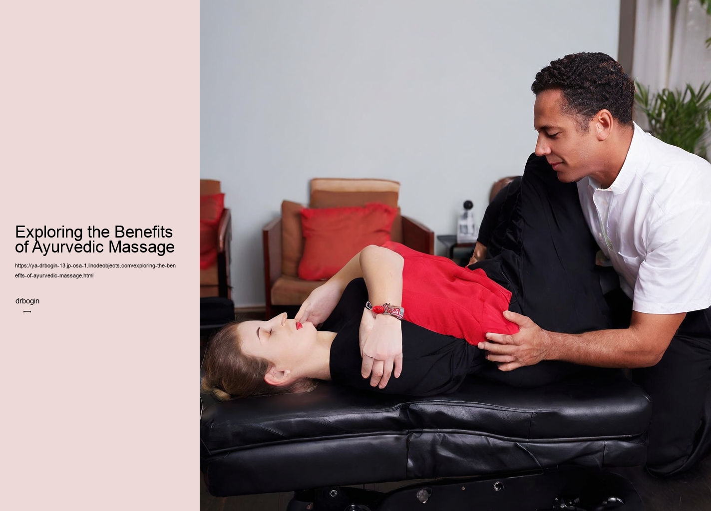 Exploring the Benefits of Ayurvedic Massage