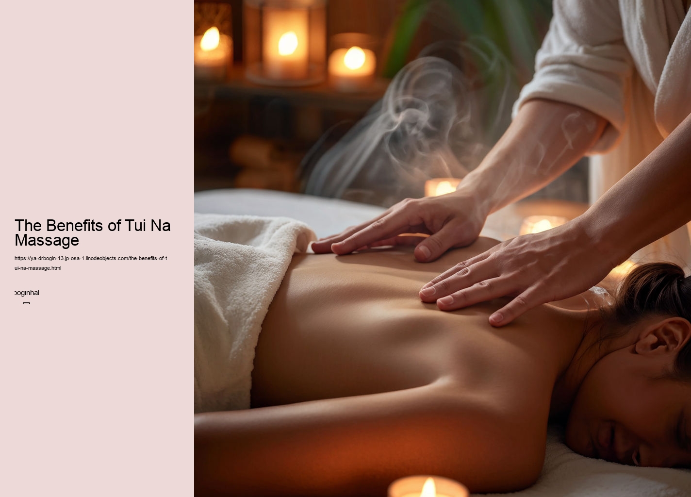 The Benefits of Tui Na Massage