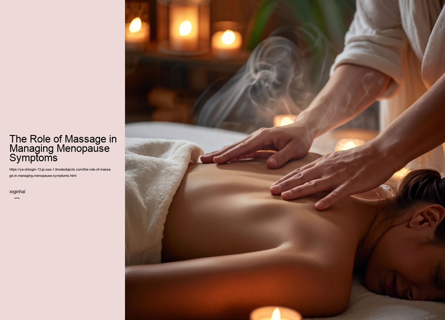 The Role of Massage in Managing Menopause Symptoms