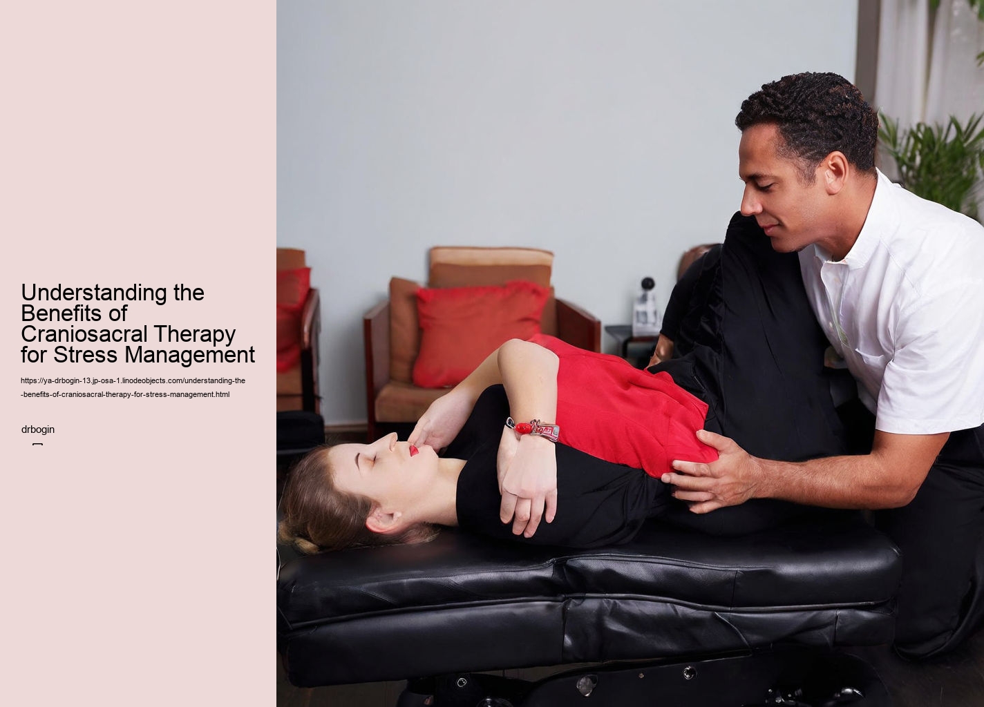 Understanding the Benefits of Craniosacral Therapy for Stress Management